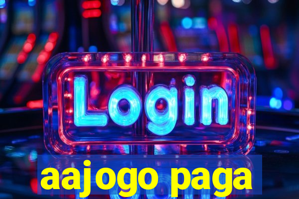 aajogo paga