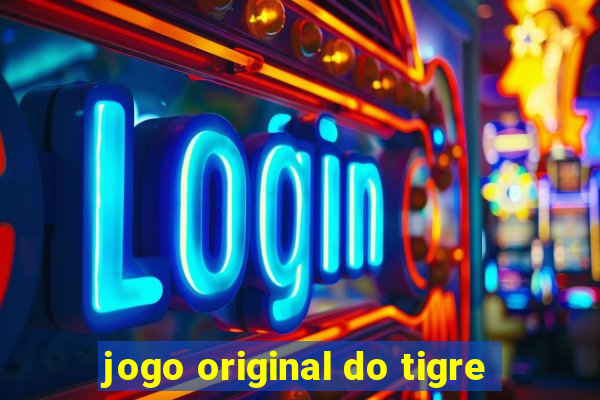 jogo original do tigre