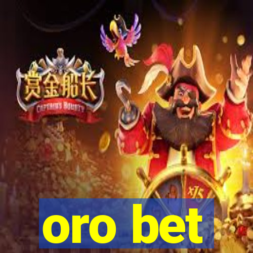 oro bet