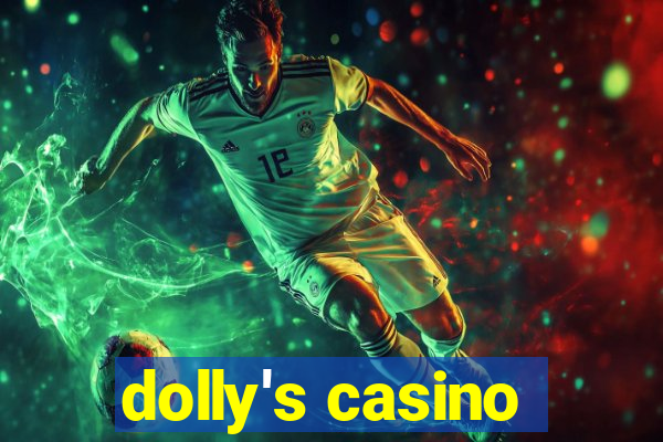 dolly's casino