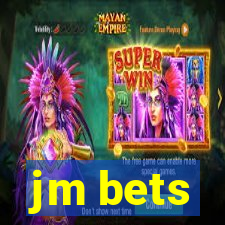 jm bets