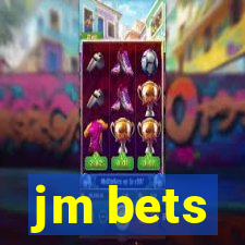 jm bets