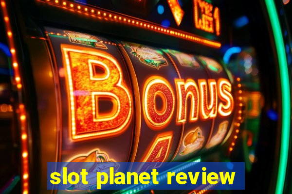 slot planet review