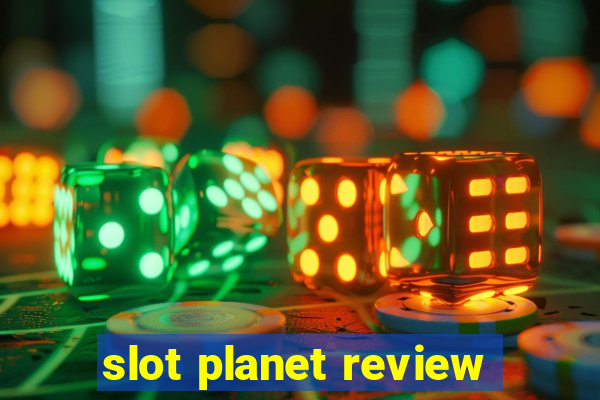 slot planet review