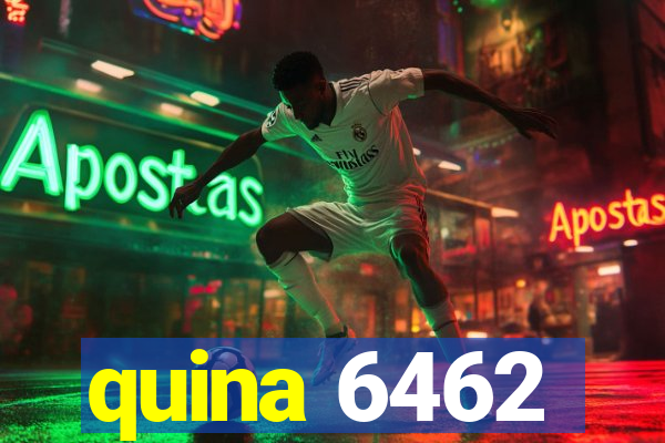 quina 6462