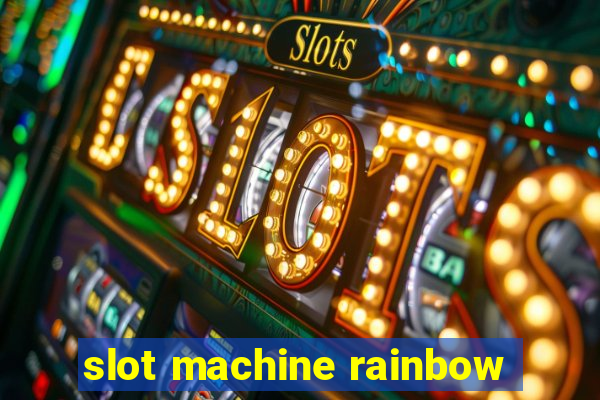 slot machine rainbow