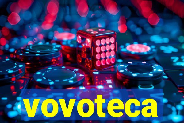 vovoteca