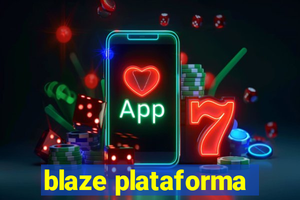 blaze plataforma