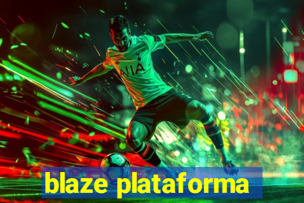 blaze plataforma