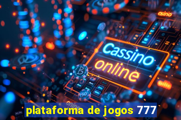 plataforma de jogos 777