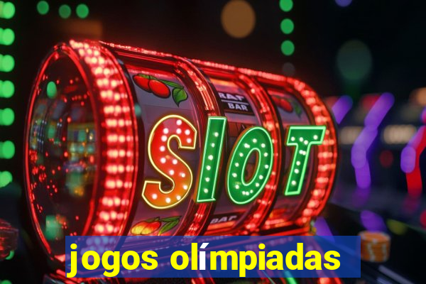 jogos olímpiadas