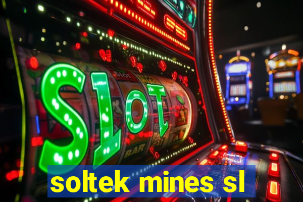 soltek mines sl