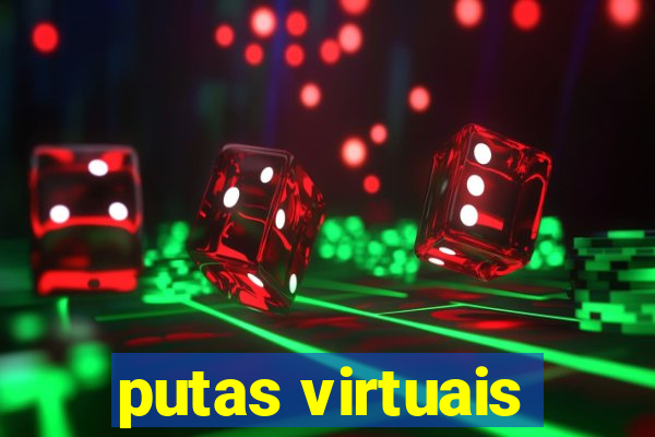 putas virtuais