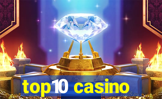 top10 casino