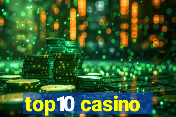 top10 casino