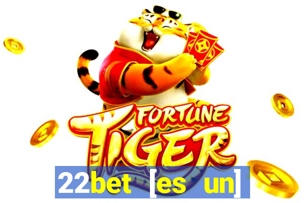 22bet [es un] casino online