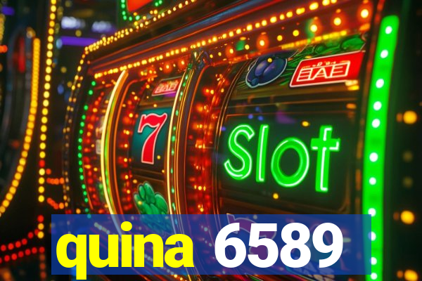 quina 6589