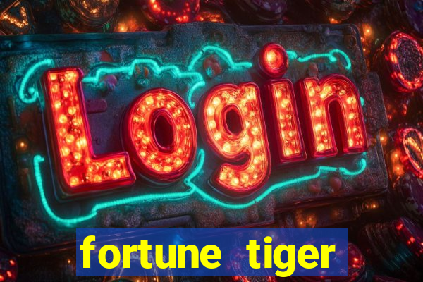 fortune tiger gratis teste