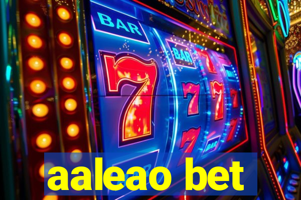 aaleao bet