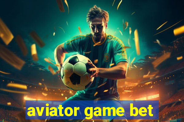 aviator game bet