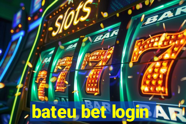 bateu bet login