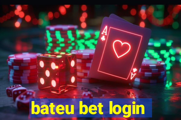 bateu bet login