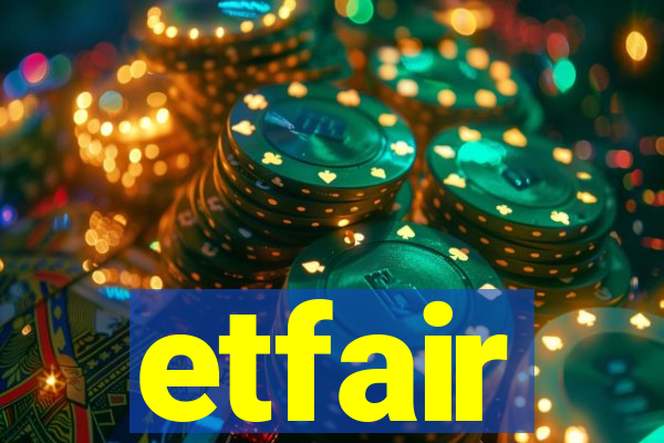 etfair