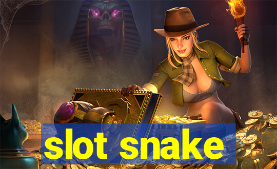 slot snake