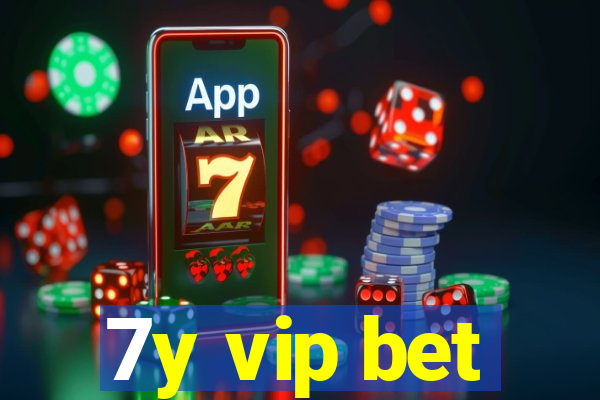 7y vip bet