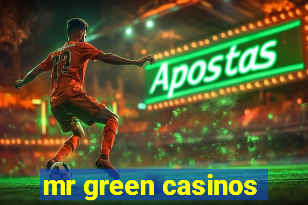 mr green casinos