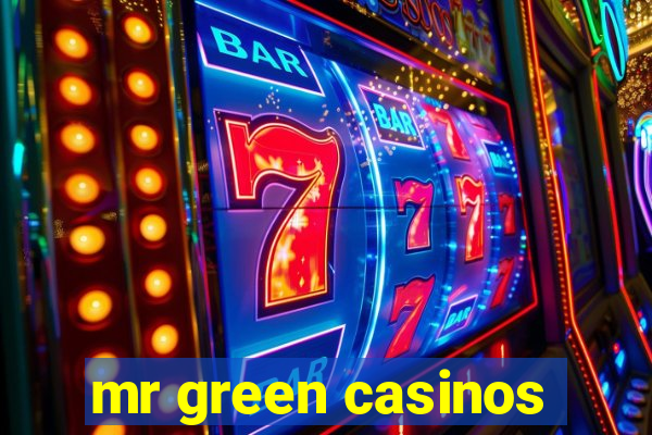 mr green casinos