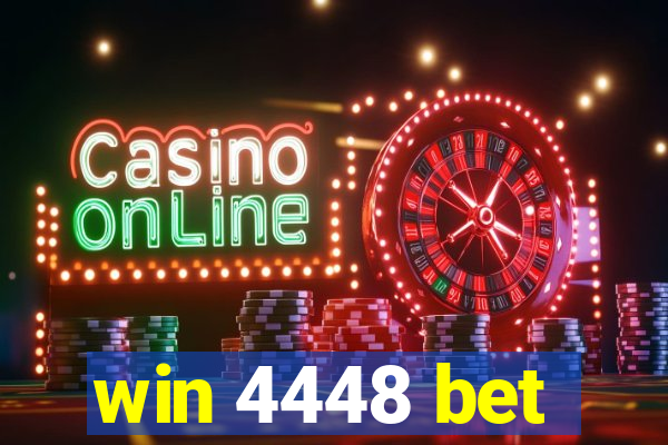 win 4448 bet