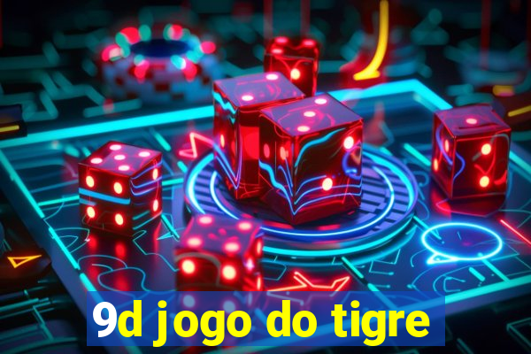 9d jogo do tigre