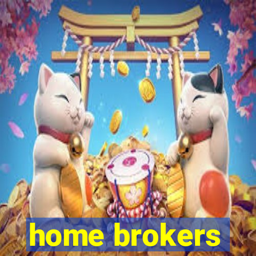 home brokers