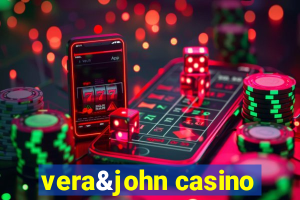 vera&john casino