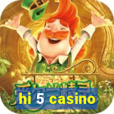 hi 5 casino