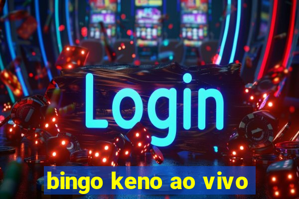 bingo keno ao vivo