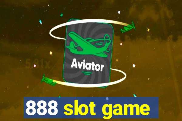 888 slot game