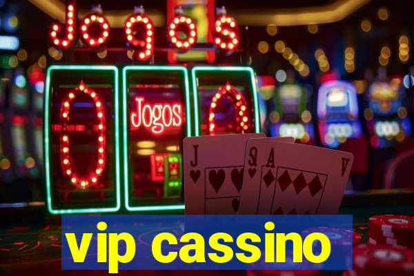 vip cassino