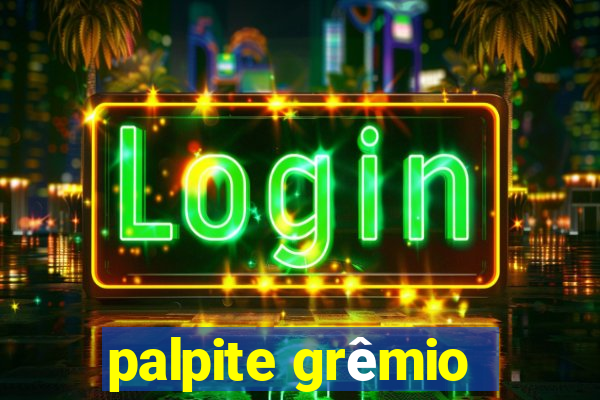 palpite grêmio