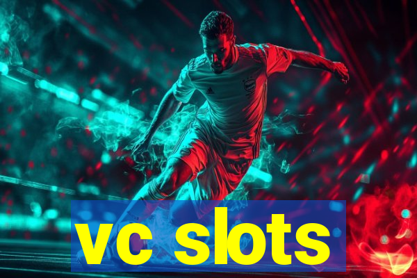 vc slots