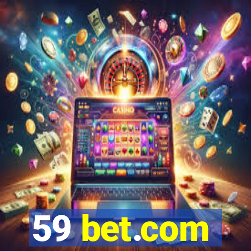 59 bet.com