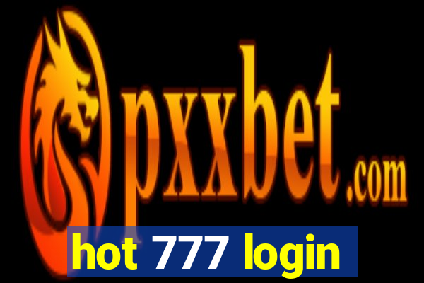 hot 777 login