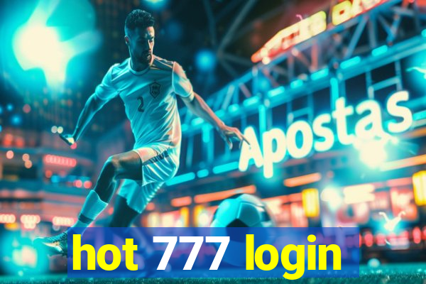 hot 777 login