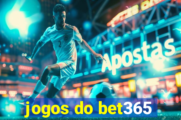 jogos do bet365