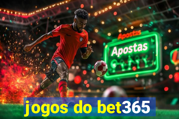 jogos do bet365