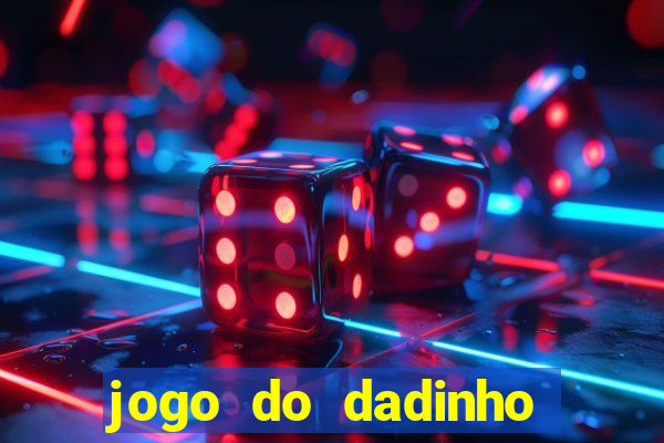 jogo do dadinho que ganha dinheiro