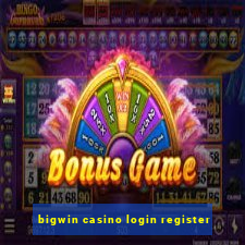 bigwin casino login register