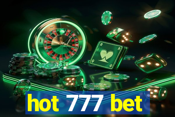 hot 777 bet