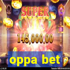 oppa bet